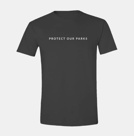 Protect Our Parks Unisex T-Shirt